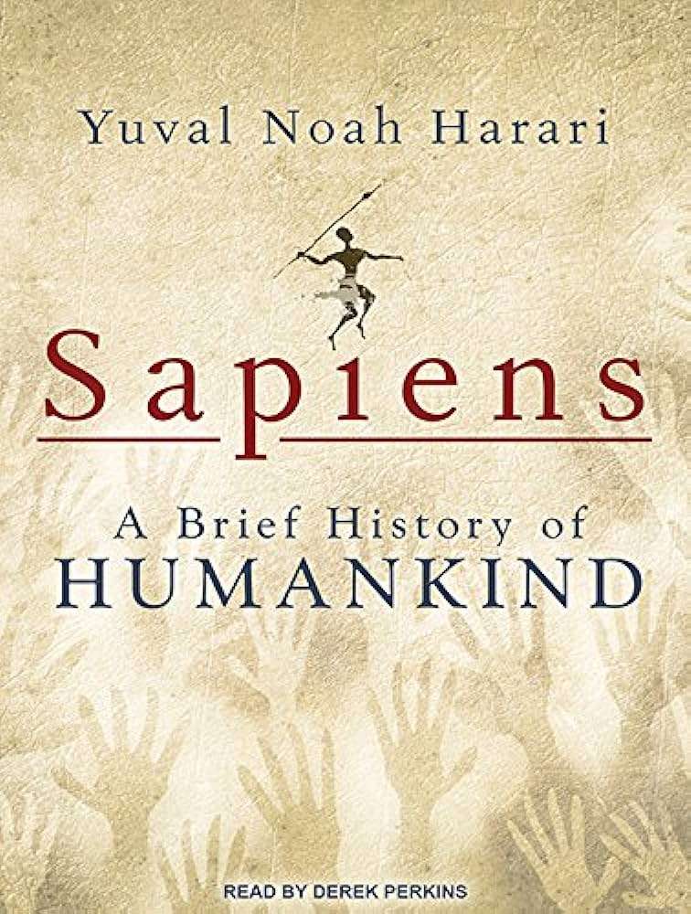 Sapiens: A Brief History of Humankind