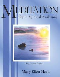 Meditation: The Key to Spiritual Awakening