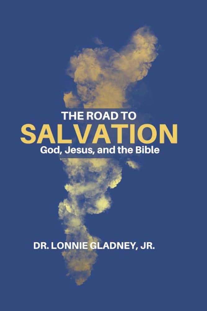 The Road to Salvation